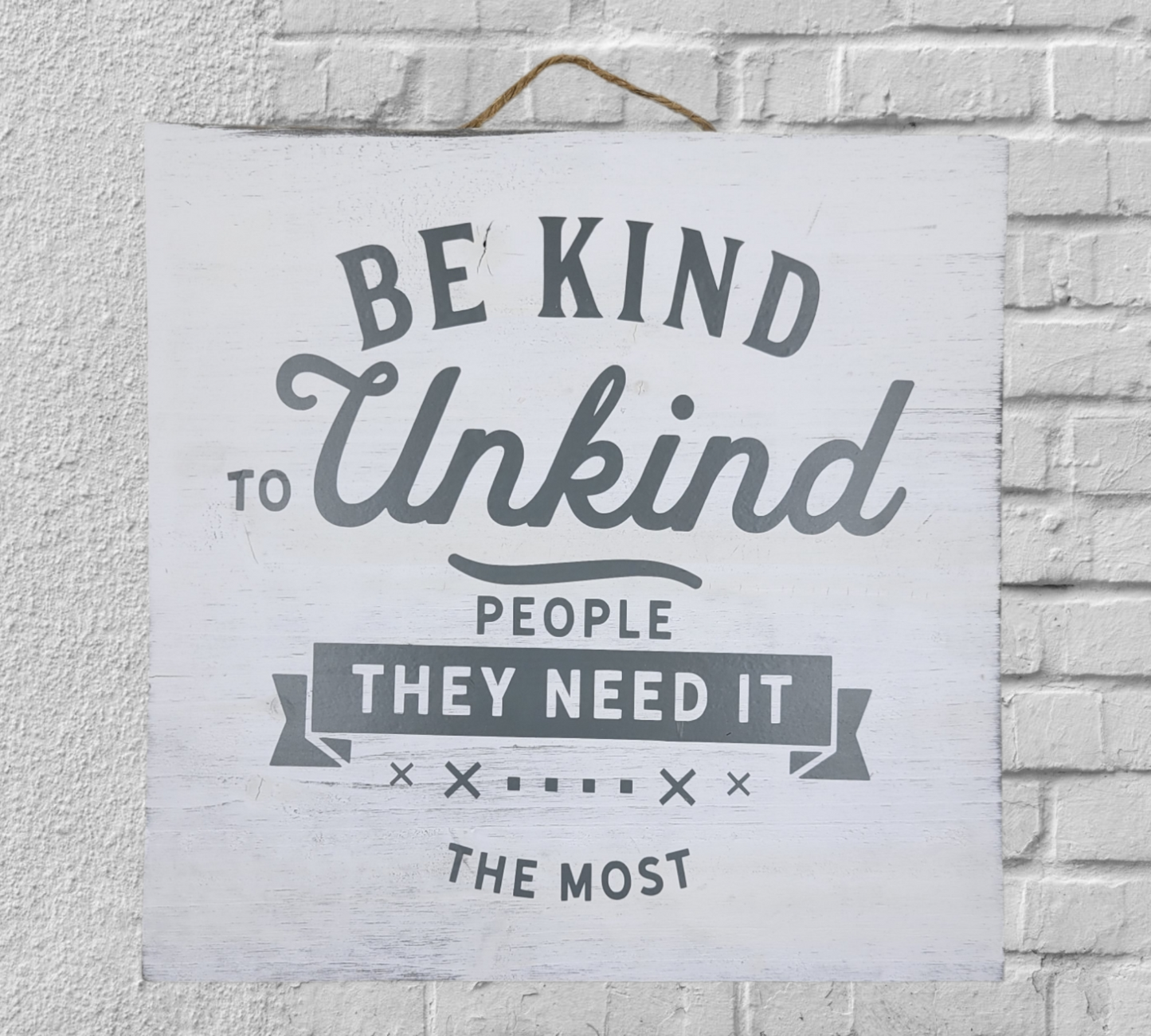 Kind to Unkind People Sign