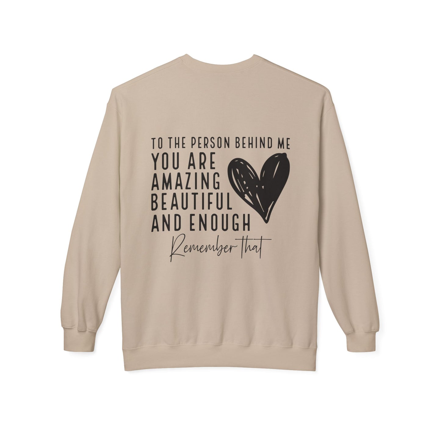 You Are Enough Sweatshirt