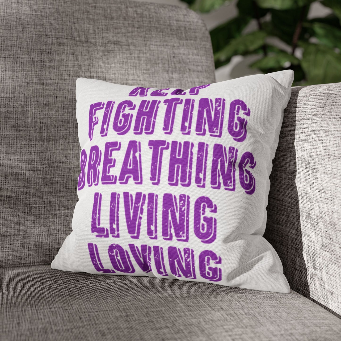 Keep Fighting Pillow Case