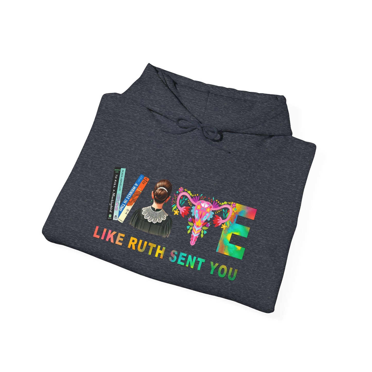 Vote Like Ruth Hoodie