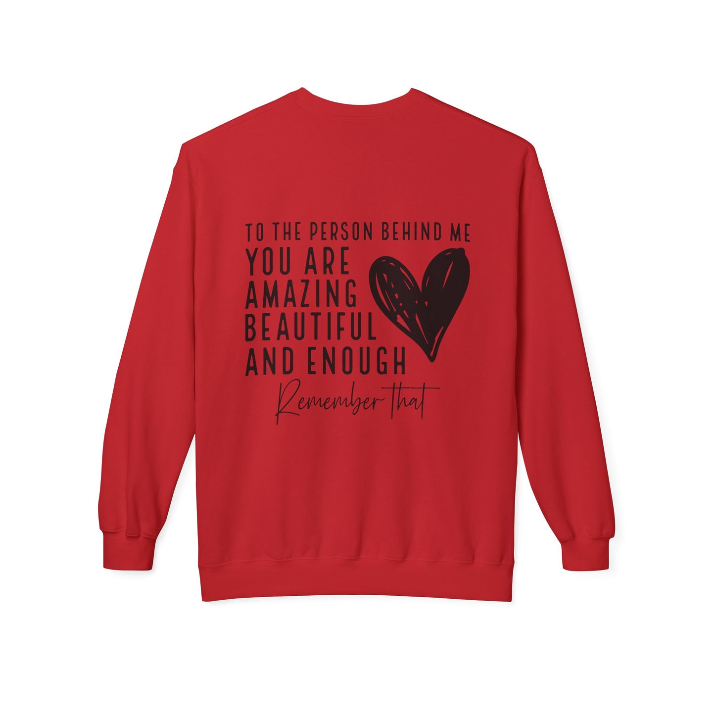 You Are Enough Sweatshirt