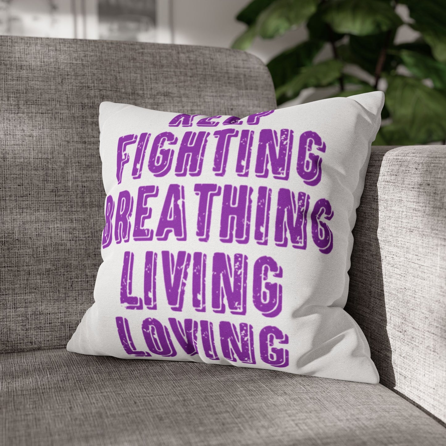 Keep Fighting Pillow Case